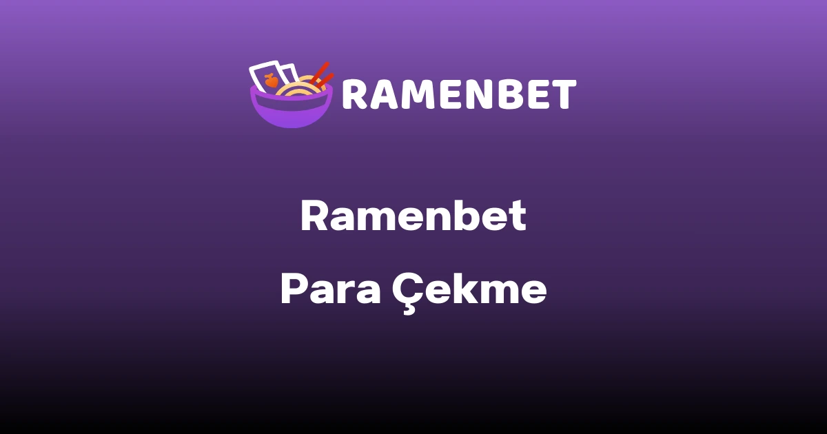 Ramenbet Para Çekme Metodları