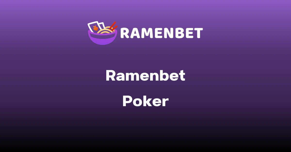 Ramenbet Poker ve Poker Bonusları