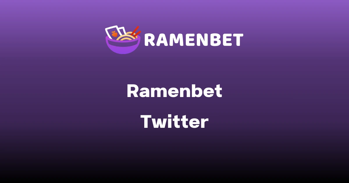 Ramenbet Twitter