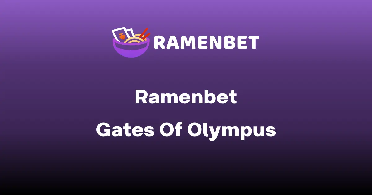 Ramenbet Gates Of Olympus oyun ve bonuslar