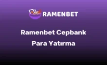 Ramenbet cepbank ile para yatırma